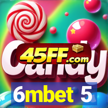 6mbet 5